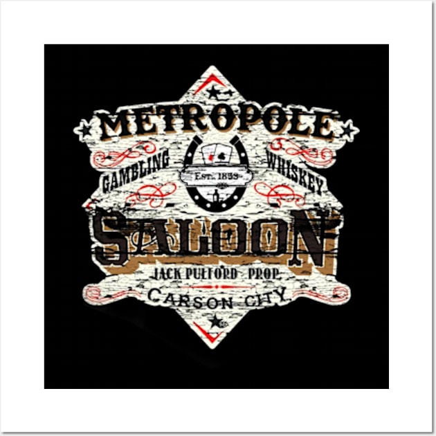 Metropole Saloon, distressed from The movie Shootist Wall Art by davidhedrick